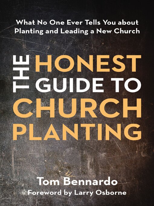 Title details for The Honest Guide to Church Planting by Tom Bennardo - Wait list